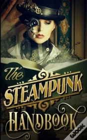 Capa do artigo The Steampunk Handbook