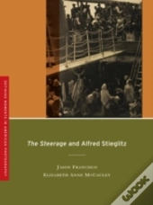 The Steerage And Alfred Stieglitz
