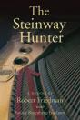 The Steinway Hunter - Preview