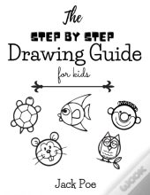 The Step By Step Drawing Guide For Kids