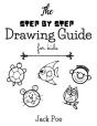 The Step By Step Drawing Guide For Kids - Preview
