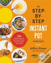 Capa do artigo The Step-By-Step Instant Pot Cookbook