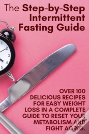 Capa do artigo The Step-By-Step Intermittent Fasting Guide