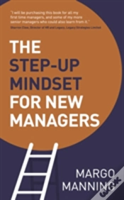 Capa do artigo The Step-Up Mindset For New Managers