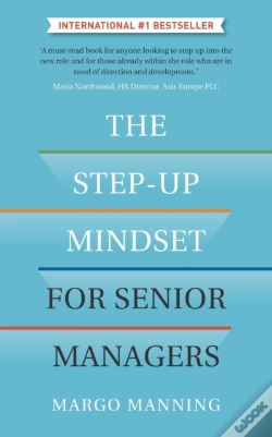 Capa do artigo The Step-Up Mindset For Senior Managers