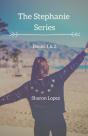 The Stephanie Series - Preview