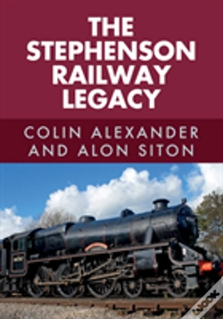 Capa do artigo The Stephenson Railway Legacy