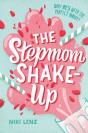 The Stepmom Shake-Up - Preview