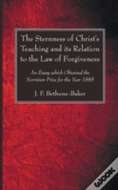 The Sternness Of Christ'S Teaching And I