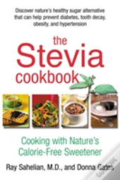 The Stevia Cookbook