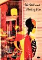 The Still And Fleeting Fire - Preview