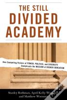 The Still Divided Academy