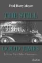 The Still Good Times - Preview