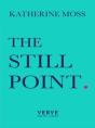 The Still Point - Preview