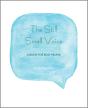 The Still Small Voice - Preview