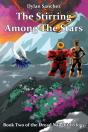 The Stirring Among The Stars - Preview