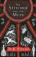 The Stitcher And The Mute
