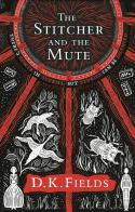 The Stitcher And The Mute