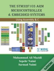 The Stm32f103 Arm Microcontroller And Em