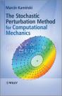 The Stochastic Perturbation Method For Computational Mechanics - Preview