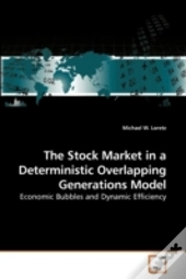 The Stock Market In A Deterministic