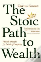 The Stoic Path To Wealth