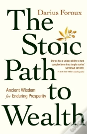 Capa do artigo The Stoic Path To Wealth