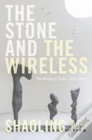 The Stone And The Wireless