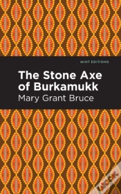 Capa do artigo The Stone Axe Of Burkamukk