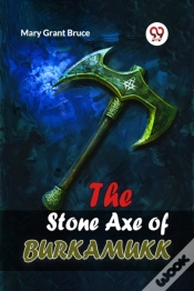 Capa do artigo The Stone Axe Of Burkamukk