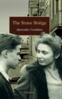 The Stone Bridge - Preview
