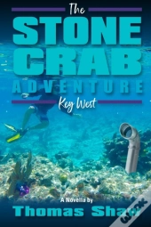 The Stone Crab Adventure