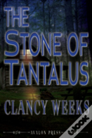 The Stone Of Tantalus