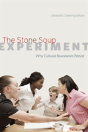 The Stone Soup Experiment - Preview