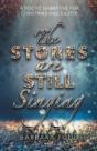 The Stones Are Still Singing - Preview