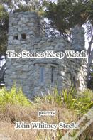 The Stones Keep Watch