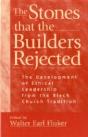 The Stones That The Builders Rejected - Preview