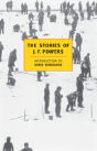 The Stories Of J.F. Powers - Preview