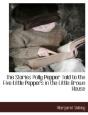 The Stories Polly Pepper Told To The Fiv - Preview