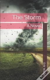 The Storm: A Novel