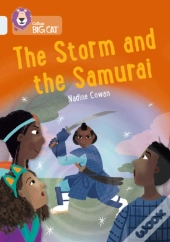 The Storm And The Samurai