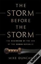 The Storm Before The Storm