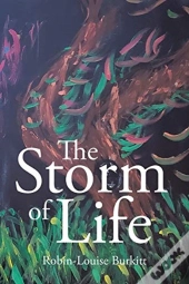 The Storm Of Life