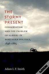 The Stormy Present