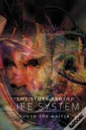 Capa do artigo The Story Behind Life System