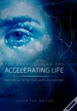 Capa do artigo The Story Behind The Accelerating Life