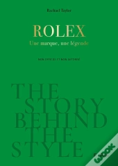 The Story Behind The Style : Rolex