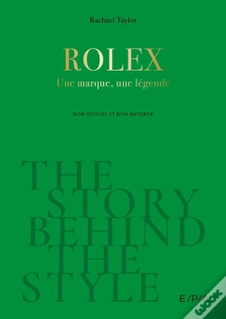 Capa do artigo The Story Behind The Style : Rolex