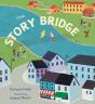 The Story Bridge - Preview