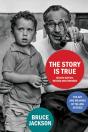 The Story Is True, Second Edition - Preview